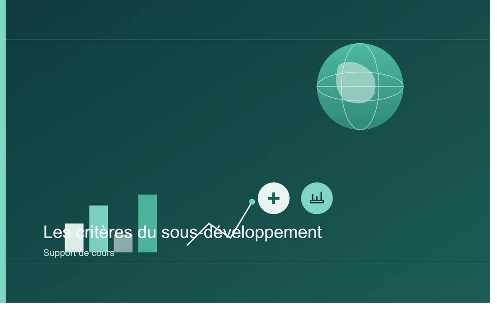 LES CRITERES DU SOUS-DEVELOPPEMENT
